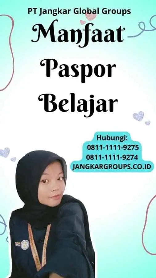 Manfaat Paspor Belajar