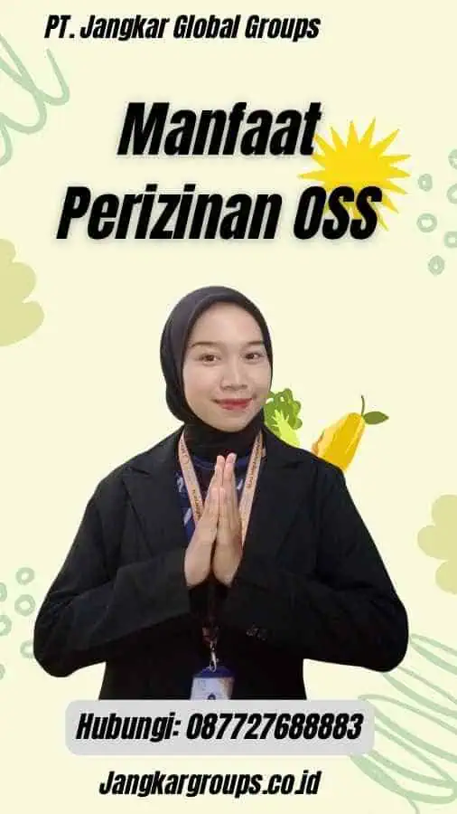 Manfaat Perizinan OSS