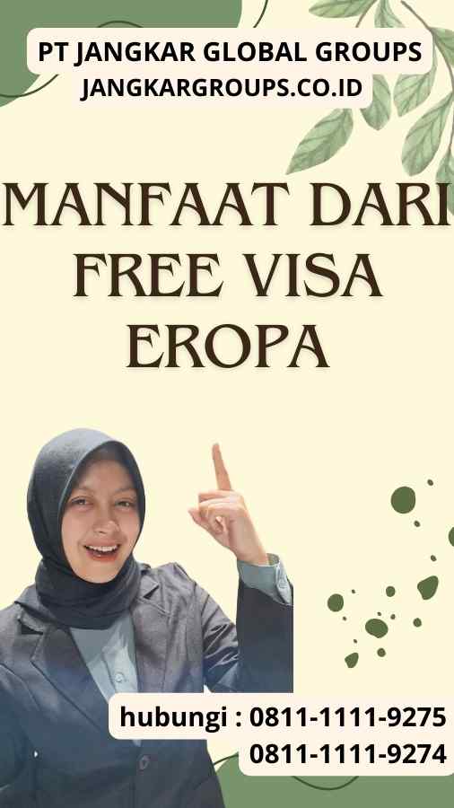 Manfaat dari Free Visa Eropa