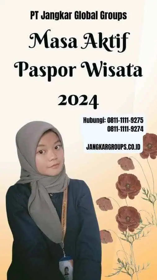 Masa Aktif Paspor Wisata 2024