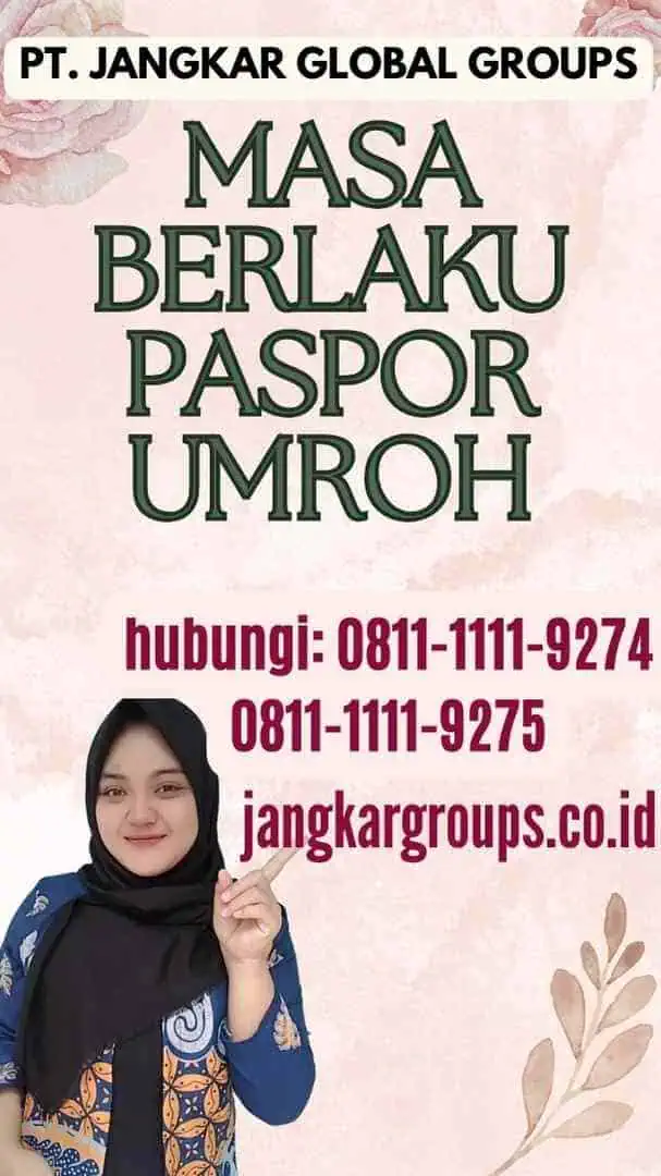 Masa Berlaku Paspor Umroh