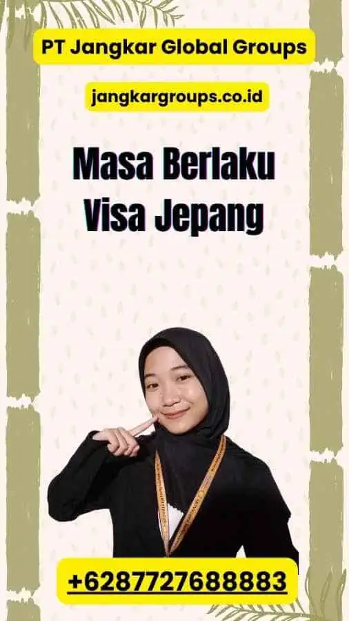 Masa Berlaku Visa Jepang