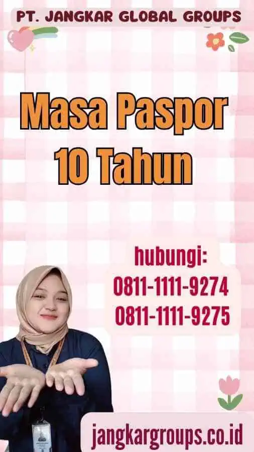 Masa Paspor 10 Tahun