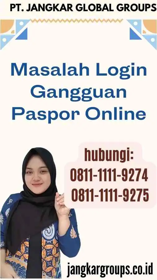 Masalah Login Gangguan Paspor Online