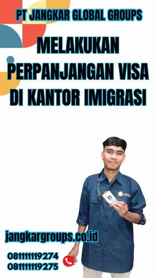 Melakukan Perpanjangan Visa di Kantor Imigrasi - Cara Perpanjang Visa China