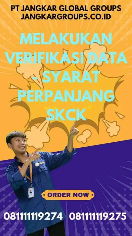 Melakukan Verifikasi Data - Syarat Perpanjang SKCK