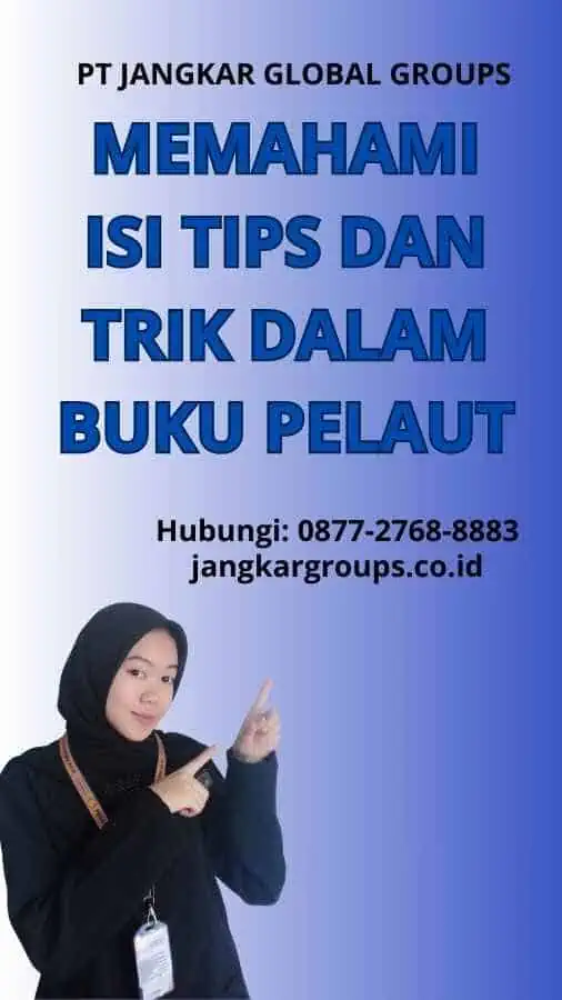 Memahami Isi Tips Dan Trik Dalam Buku Pelaut