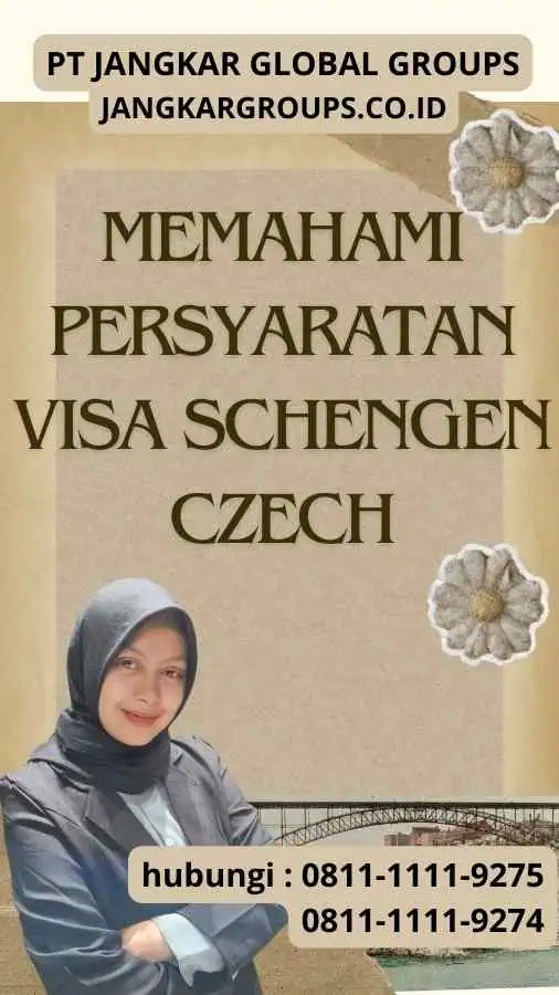 Memahami Persyaratan Visa Schengen Czech