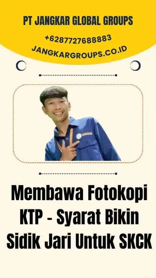 Membawa Fotokopi KTP - Syarat Bikin Sidik Jari Untuk SKCK