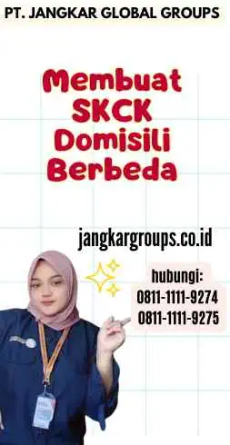 Membuat SKCK Domisili Berbeda