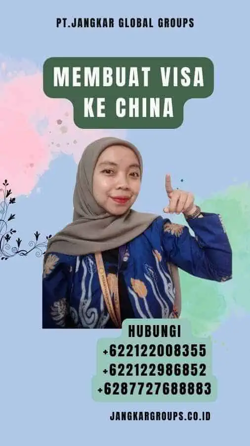 Membuat Visa Ke China