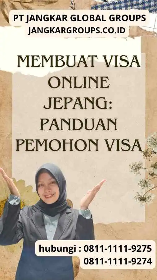 Membuat Visa Online Jepang Panduan Pemohon Visa