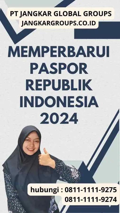 Memperbarui Paspor Republik Indonesia 2024