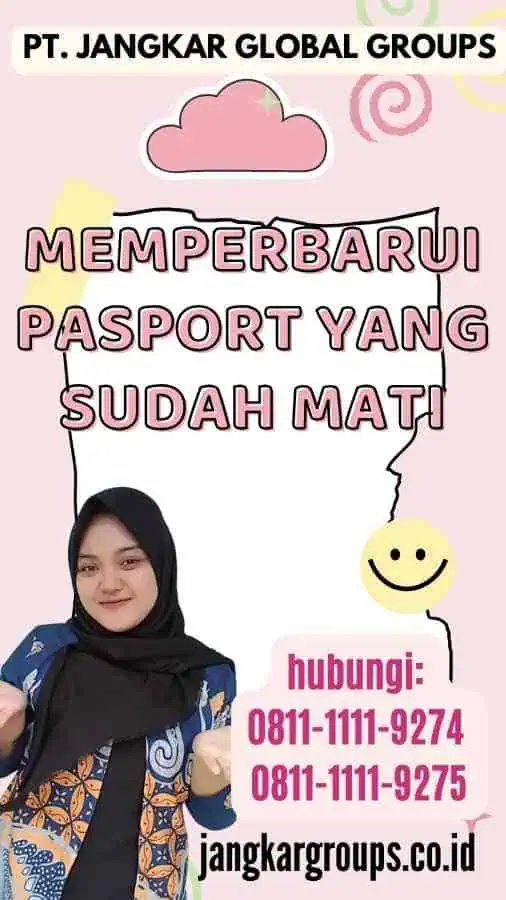 Memperbarui Pasport Yang Sudah Mati