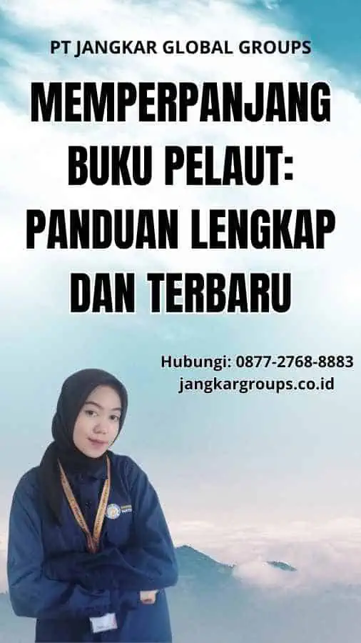 Memperpanjang Buku Pelaut: Panduan Lengkap dan Terbaru