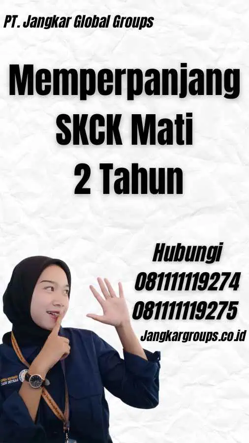 Memperpanjang SKCK Mati 2 Tahun