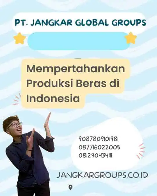 Mempertahankan Produksi Beras di Indonesia