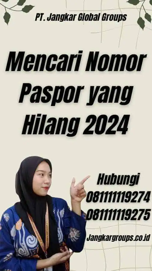 Mencari Nomor Paspor yang Hilang 2024