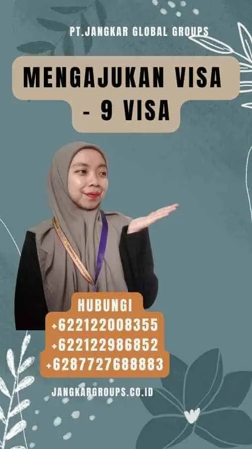 Mengajukan Visa - 9 Visa