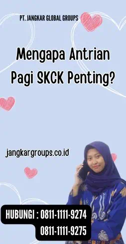 Mengapa Antrian Pagi SKCK Penting