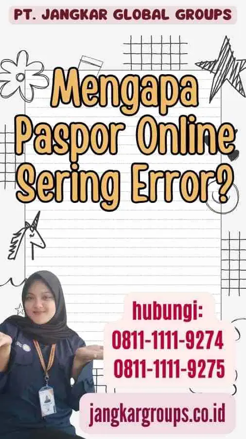 Mengapa Paspor Online Sering Error