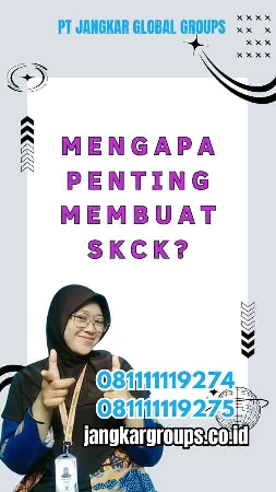 Mengapa Penting Membuat SKCK?