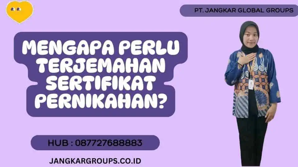 Mengapa Perlu Terjemahan Sertifikat Pernikahan