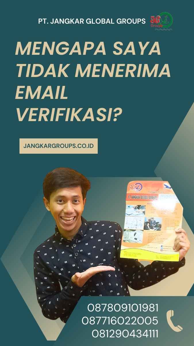 Tidak Menerima Email Verifikasi