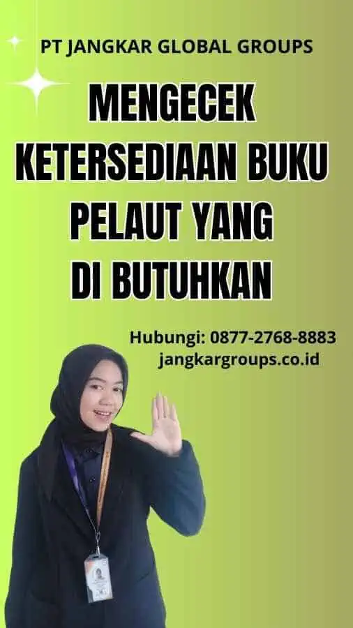 Mengecek Ketersediaan Buku Pelaut yang Di butuhkan