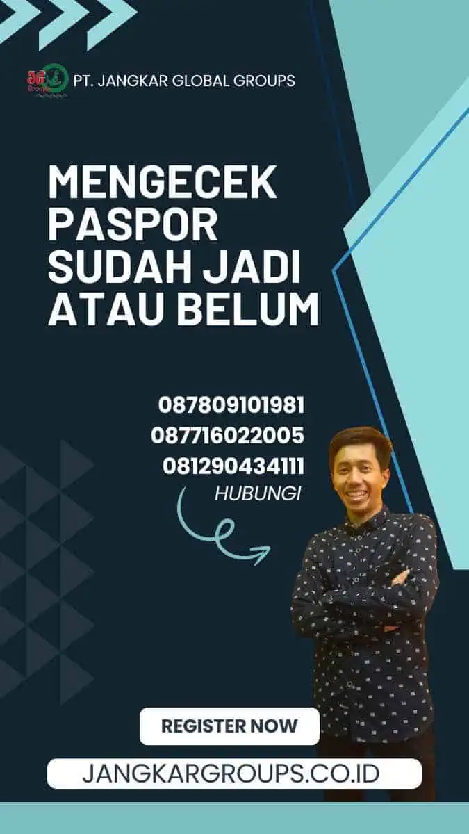 Mengecek Paspor Sudah Jadi atau Belum