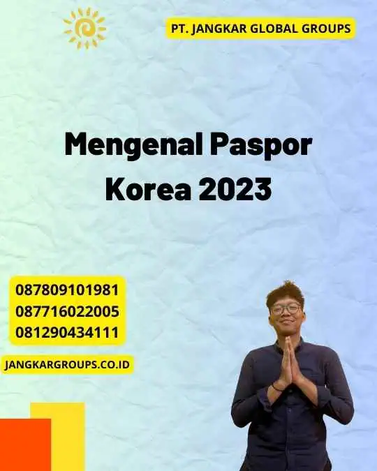 Mengenal Paspor Korea 2023