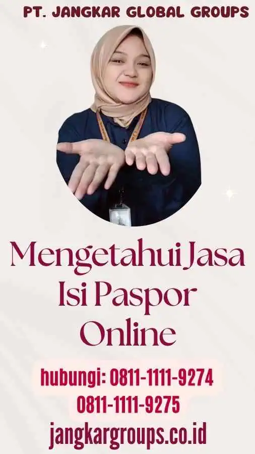 Mengetahui Jasa Isi Paspor Online