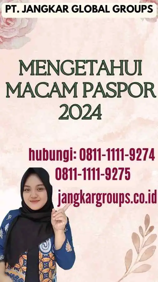 Mengetahui Macam Paspor 2024