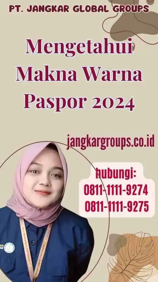 Mengetahui Makna Warna Paspor 2024