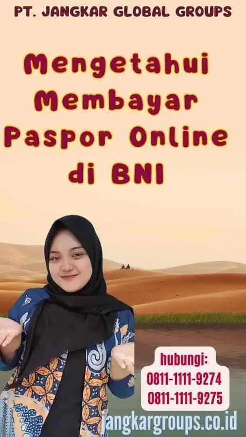 Mengetahui Membayar Paspor Online di BNI