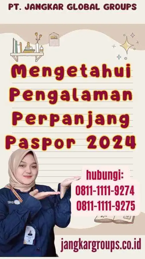 Mengetahui Pengalaman Perpanjang Paspor 2024