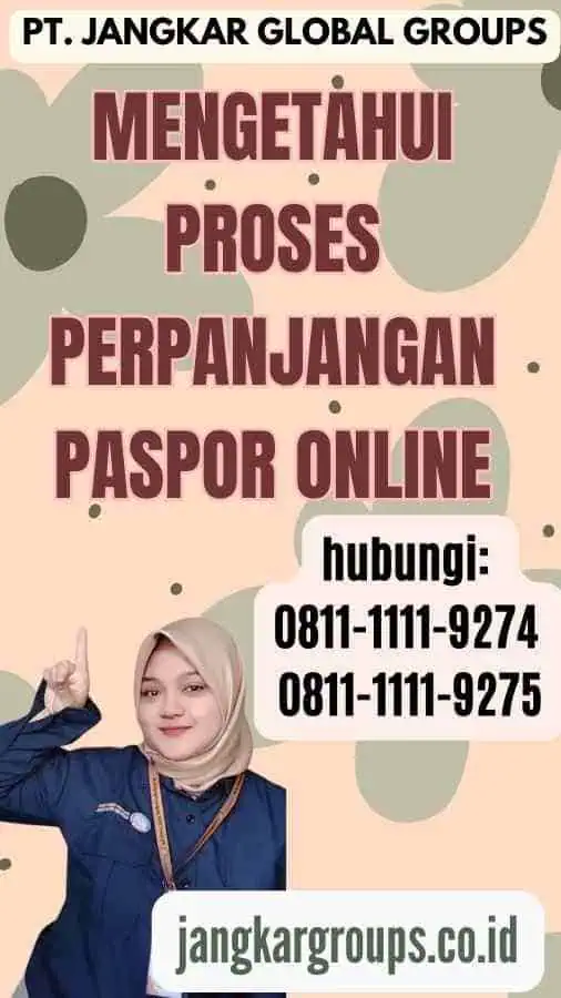 Mengetahui Proses Perpanjangan Paspor Online