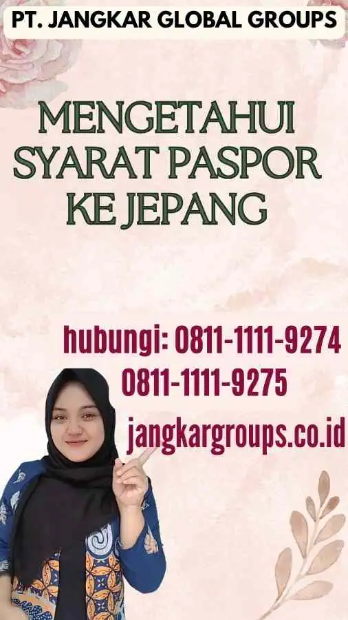 Mengetahui Syarat Paspor Ke Jepang