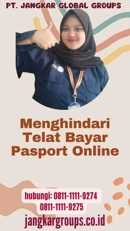 Menghindari Telat Bayar Pasport Online