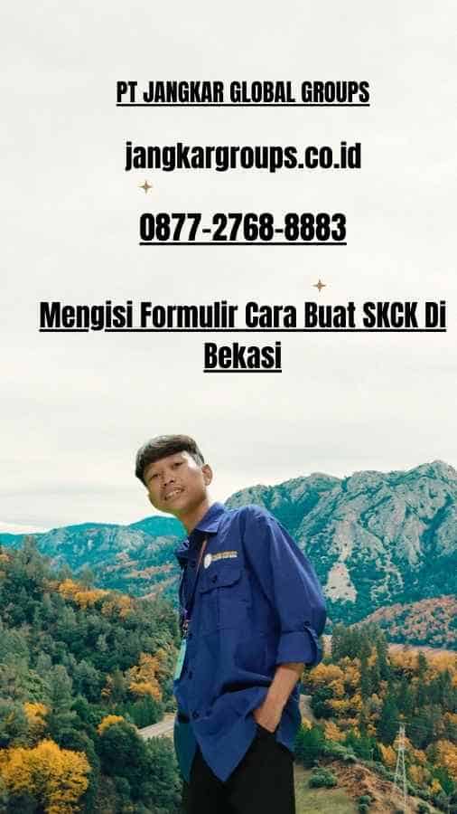 Mengisi Formulir Cara Buat SKCK Di Bekasi