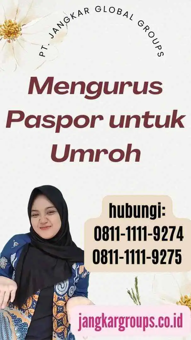 Mengurus Paspor untuk Umroh