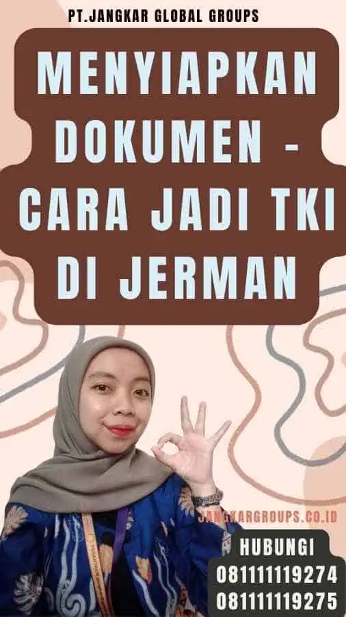 Menyiapkan Dokumen - Cara Jadi TKI di Jerman