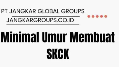 Minimal Umur Membuat SKCK