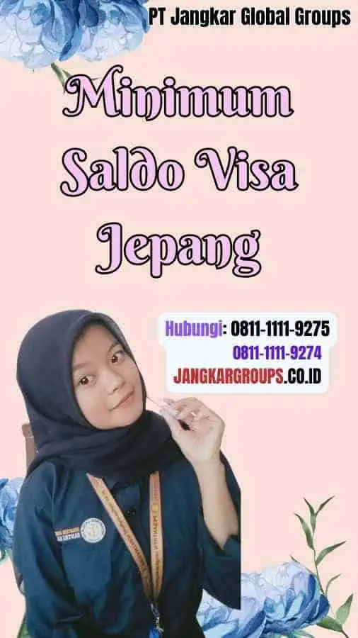 Minimum Saldo Visa Jepang