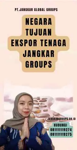 Negara Tujuan Ekspor Tenaga Jangkar Groups