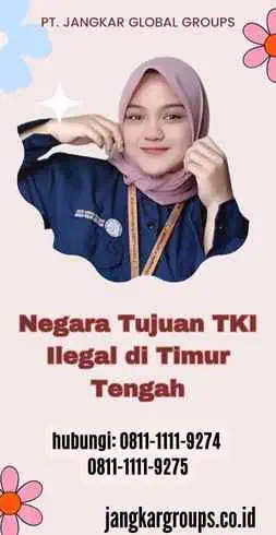 Negara Tujuan TKI Ilegal di Timur Tengah