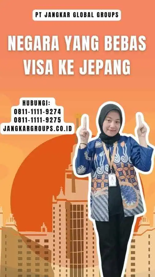 Negara Yang Bebas Visa Ke Jepang