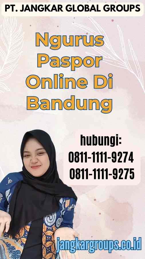 Ngurus Paspor Online Di Bandung