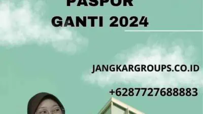 Nomor Paspor Ganti 2024