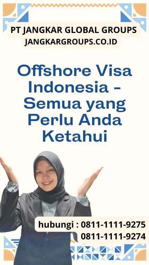 Offshore Visa Indonesia - Semua yang Perlu Anda Ketahui